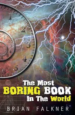 Cea mai plictisitoare carte din lume - The Most Boring Book in the World