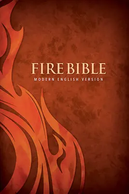 Biblia de foc Mev: Copertă tare în 4 culori - Versiunea modernă în limba engleză - Mev Fire Bible: 4 Color Hard Cover - Modern English Version