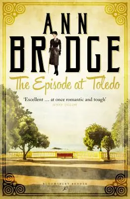 Episodul de la Toledo: Un mister Julia Probyn, Cartea 6 - The Episode At Toledo: A Julia Probyn Mystery, Book 6