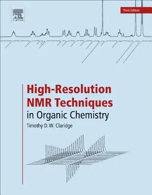 Tehnici RMN de înaltă rezoluție în chimia organică - High-Resolution NMR Techniques in Organic Chemistry