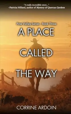 Un loc numit The Way - A Place Called The Way