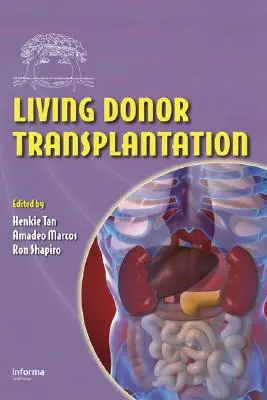 Transplantul de donator viu - Living Donor Transplantation