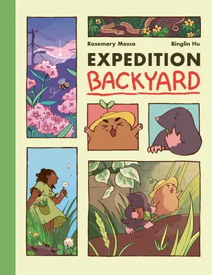Expediție în curtea din spate: Explorarea naturii de la țară la oraș (un roman grafic) - Expedition Backyard: Exploring Nature from Country to City (a Graphic Novel)