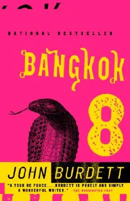 Bangkok 8: Un roman polițist regal thailandez (1) - Bangkok 8: A Royal Thai Detective Novel (1)
