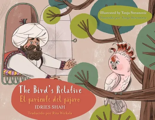 The Bird's Relative - El pariente del pjaro: English-Spanish Edition