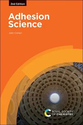Știința adeziunii - Adhesion Science