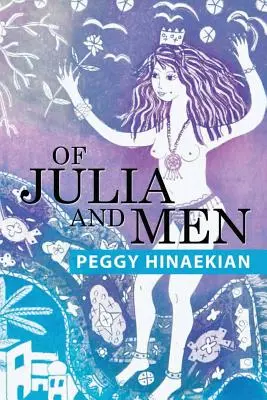 Despre Iulia și oameni - Of Julia and Men