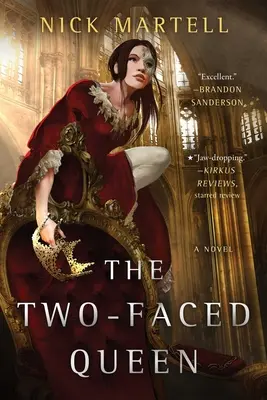 The Two-Faced Queen: Volumul 2 - The Two-Faced Queen: Volume 2