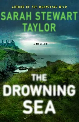 The Drowning Sea: Un mister Maggie d'Arcy - The Drowning Sea: A Maggie d'Arcy Mystery