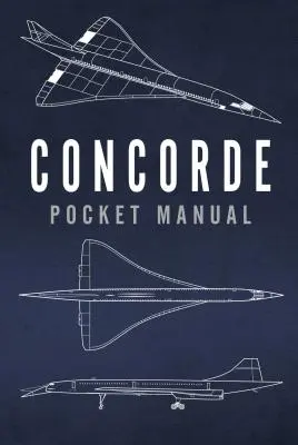 Concorde Manual de buzunar - Concorde Pocket Manual