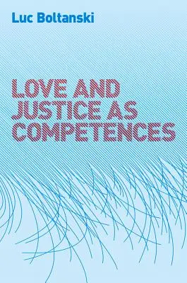 Iubirea și dreptatea ca competențe - Love and Justice as Competences