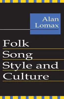 Stilul și cultura cântecului popular - Folk Song Style and Culture