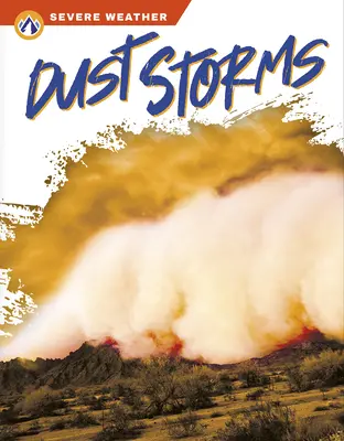 Furtuni de praf - Dust Storms