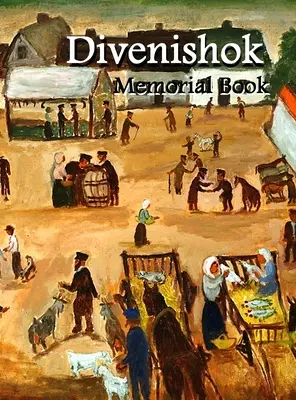 Cartea Devenishki; Cartea memorială - Devenishki Book; Memorial Book