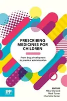 Prescrierea medicamentelor pentru copii - Prescribing Medicines for Children
