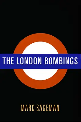 Atentatele de la Londra - The London Bombings