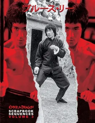 Bruce Lee ETD Scrapbook secvențe Vol 3 - Bruce Lee ETD Scrapbook sequences Vol 3