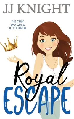 Royal Escape: O comedie romantică - Royal Escape: A Romantic Comedy
