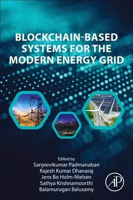 Sisteme bazate pe Blockchain pentru rețeaua energetică modernă - Blockchain-Based Systems for the Modern Energy Grid