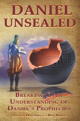 Daniel nevăzut - Daniel Unsealed
