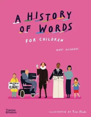 O istorie a cuvintelor pentru copii - A History of Words for Children