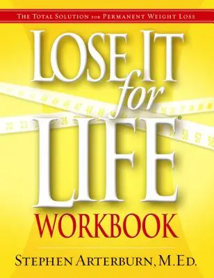 Cartea de lucru Lose It for Life - Lose It for Life Workbook