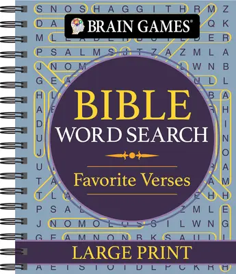 Jocuri pentru creier - Căutare de cuvinte în Biblie: Versetele preferate - Tipar mare - Brain Games - Bible Word Search: Favorite Verses - Large Print