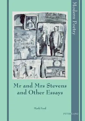 Domnul și doamna Stevens și alte eseuri - Mr and Mrs Stevens and Other Essays