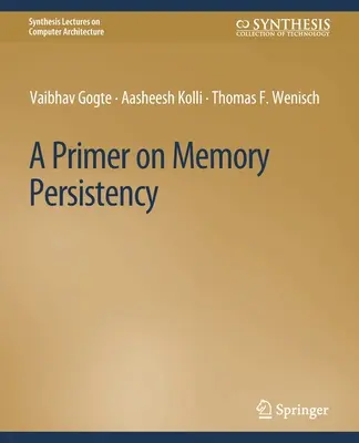Abecedar privind persistența memoriei - Primer on Memory Persistency