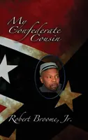 Verișoara mea confederată - My Confederate Cousin