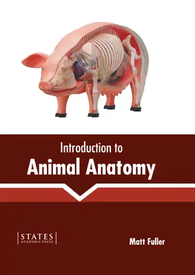 Introducere în anatomia animalelor - Introduction to Animal Anatomy