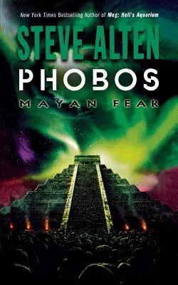 Phobos: Frica mayașă - Phobos: Mayan Fear