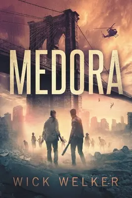Medora: Un roman cu zombi - Medora: A Zombie Novel