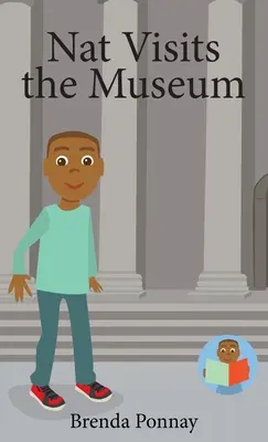 Nat vizitează muzeul - Nat Visits the Museum