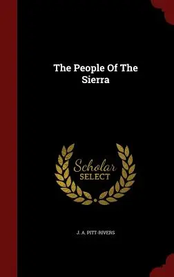 Oamenii din Sierra - The People Of The Sierra