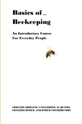 Bazele ... Apicultură - Basics of ... Beekeeping