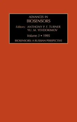 Biosenzori: O perspectivă rusă: Volumul 3 - Biosensors: A Russian Perspective: Volume 3