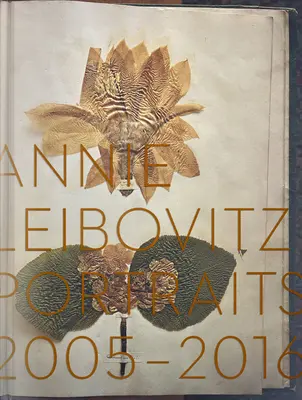 Annie Leibovitz, Portrete 2005-2016 - Annie Leibovitz, Portraits 2005-2016