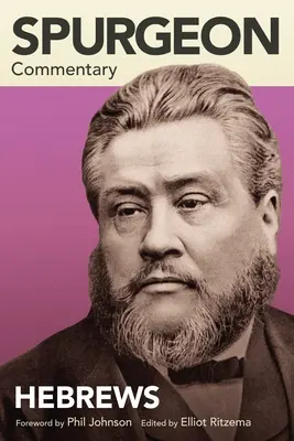 Comentariu Spurgeon: Evrei - Spurgeon Commentary: Hebrews