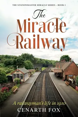 Calea ferată miraculoasă - The Miracle Railway