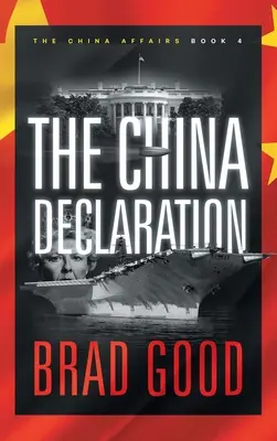 Declarația din China (Cartea 4): Afacerile din China - The China Declaration (Book 4): The China Affairs