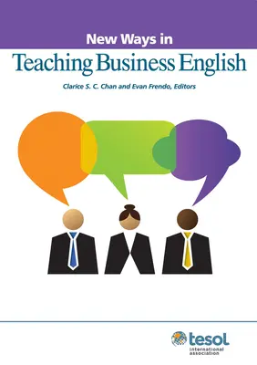 Noi metode de predare a limbii engleze pentru afaceri - New Ways in Teaching Business English