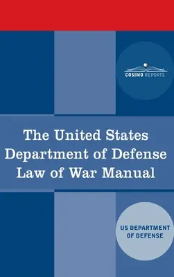 Manualul de drept al războiului al Departamentului Apărării al Statelor Unite - United States Department of Defense Law of War Manual