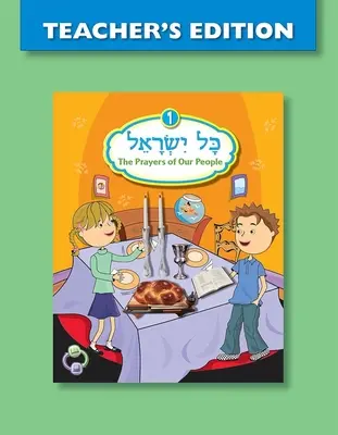 Kol Yisrael 1 Ediția profesorului - Kol Yisrael 1 Teacher's Edition