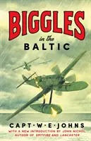 Biggles în Marea Baltică - Biggles in the Baltic