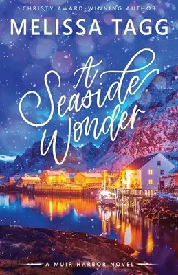 O minune la malul mării - A Seaside Wonder