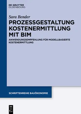 Aplicarea metodei modelbasierter Kostenermittlung în sectorul construcțiilor - Anwendung modellbasierter Kostenermittlung im Bauwesen