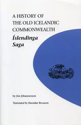 O istorie a vechiului Commonwealth islandez: Islendinga Saga - A History of the Old Icelandic Commonwealth: Islendinga Saga