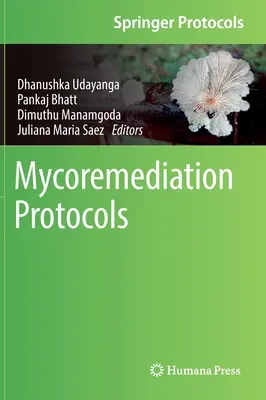 Protocoale de micoremediere - Mycoremediation Protocols