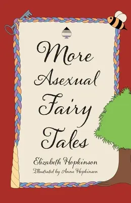Mai multe basme asexuale - More Asexual Fairy Tales